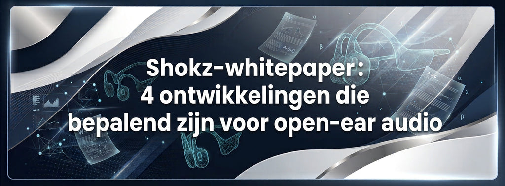 Shokz publiceert nieuwe whitepaper: vier ontwikkelingen die de toekomst van open-ear koptelefoons bepalen